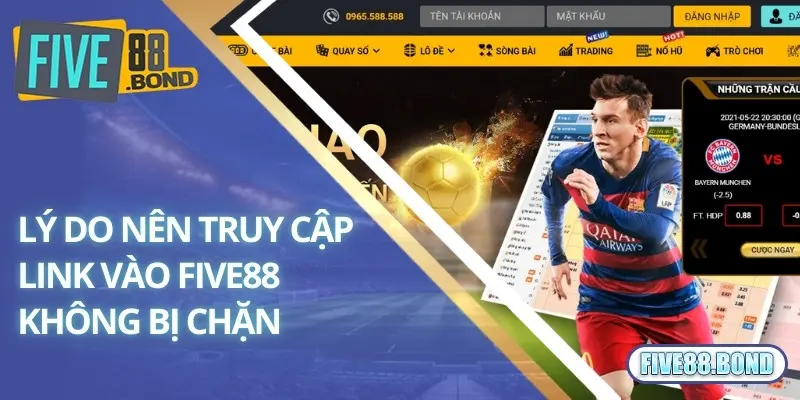 Cập Nhật Link Vào Five88 Không Bị Chặn Mới Nhất 2024 1 Những lý do cần tìm kiếm link vào Five88 không bị chặn